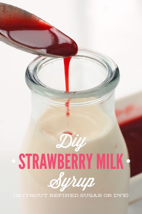 DIY Strawberry Syrup For Strawberry Milk (Dye and Refined Sugar Free!) Homemade Strawberry Milk, Strawberry Syrup Recipes, Homemade Syrups, Milk Syrup, Real Foods, Artificial Dyes, Homemade Syrup, Strawberry Syrup, Flavored Milk