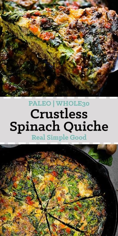 Whole30 Quiche, Whole30 Brunch, Paleo Quiche, Crustless Quiches, Paleo Breakfast Sausage, Healthy Breakfast Quiche, Crustless Spinach Quiche, Spinach Quiche, Whole 30 Breakfast