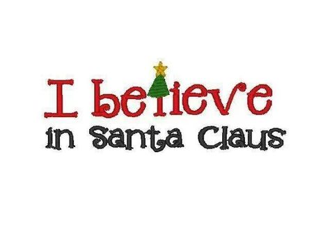 Santa Quotes, I Believe In Santa, Believe In Santa, Christmas Embroidery Designs, Cute Embroidery, Whimsical Christmas, Machine Embroidery Applique, Santa Letter, Free Machine Embroidery Designs