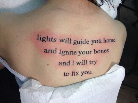 I will try to fix you Coldplay Fix You, Coldplay Tattoo, Fix You Coldplay, Meaningful Tattoo Quotes, Piercing Tattoo, Coldplay, Get A Tattoo, Meaningful Tattoos, Fix You