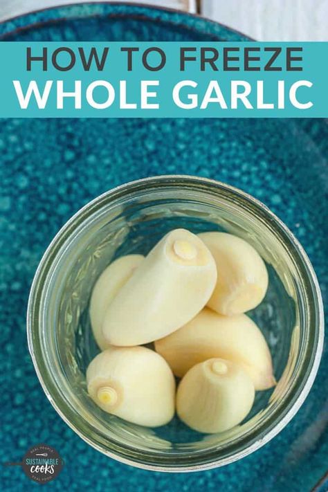 Learn all the tips and tricks on How to Freeze Garlic to save yourself time and money. A stash of frozen garlic in your freezer can easily be added to main dishes, soups, and sauces for quick meals that the whole family will love. Freezing Fresh Leeks, Freezing Garlic Cloves, How To Freeze Garlic, Garlic Preserving, Freezer Preserving, Canning Garlic, Can You Freeze Garlic, Paleo Roasted Chicken, Freezing Garlic