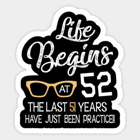 Happy 52 Birthday, 51 Birthday, 52 Birthday, Gift For Papa, Happy Birthday To Me, Black Barbie, Husband Birthday, Birthday Woman, Brother Sister