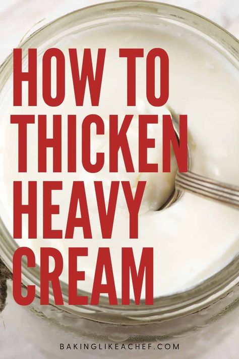 Heavy cream thickening - there are at least 7 most common ways to thicken your heavy cream. Some ways are by whisking it, boiling it; others add gelatin, flour, cornstarch, guar gum, cream cheese, etc. | www.bakinglikeachef.com Homemade Heavy Cream, Cream Based Soups, Thickened Cream, Baking Secrets, How To Thicken Sauce, Recipes With Whipping Cream, How To Make Cream, Uk Recipes, Chantilly Cream