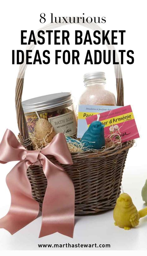 8 Luxurious Easter Basket Ideas for Adults | Martha Stewart Living - Long gone are your days of Easter egg hunting and stuffed rabbit snuggling. But who's to say that adults can't wake up on Sunday morning to their own Easter baskets filled with goodies? Adult Daughter Easter Basket Ideas, Young Adult Easter Basket Ideas, Gifts Baskets For Boyfriend, Easter Basket For Adults, Baskets For Boyfriend, Easter Basket Ideas For Adults, Diy Easter Basket Ideas, Easter Adult, Spa Baskets