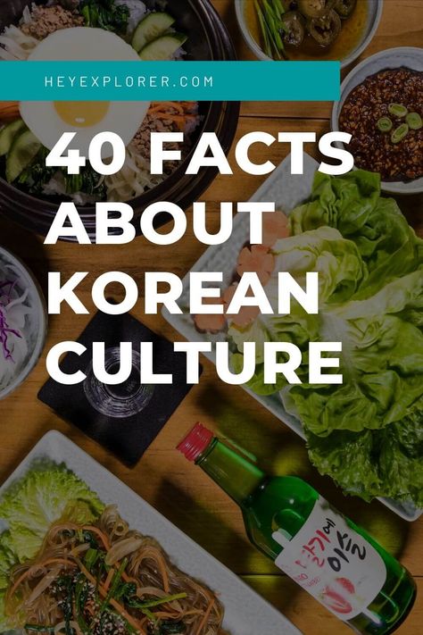 Korean Culture Facts: 40 Facts About Korean Culture You Should Know Korean Culture South Korea, South Korea Facts, Facts About South Korea, About Korean Culture, South Korea Culture, World Friendship Day, Korea Culture, Korean Lifestyle, Cities In Korea