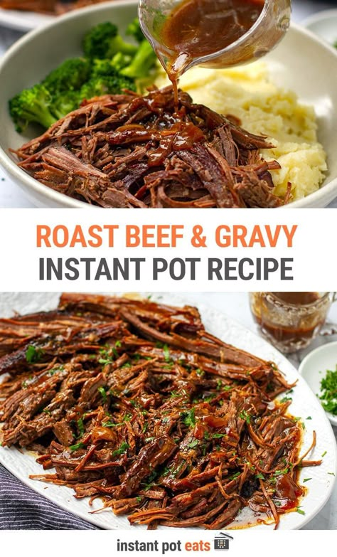 Roast Beef & Gravy (Instant Pot Recipe) Instant Pot Roast Beef, Roast Beef And Gravy, Instant Pot Roast, Beef And Gravy, Roast Beef Gravy, Pot Roast Beef, Roast Gravy, Instant Pot Pot Roast, Chuck Roast Recipes