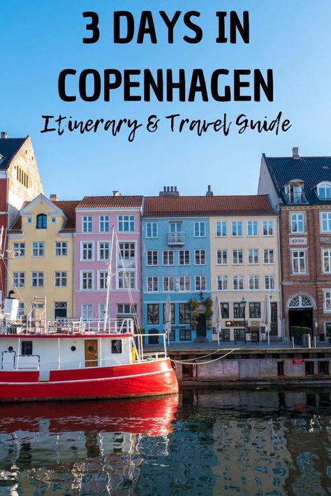 3 Days in Copenhagen - Itinerary and Travel Guide Copenhagen Itinerary, Denmark Travel Guide, Copenhagen Travel Guide, Visit Denmark, Copenhagen Travel, Denmark Travel, Scandinavia Travel, Backpacking Europe, Voyage Europe