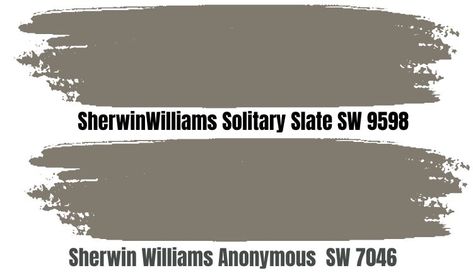 Sherwin-Williams Anonymous vs. Sherwin-Williams Solitary Slate (SW 9598) Sherwin Williams Dovetail, Restoration Hardware Paint Colors, Intellectual Gray, Restoration Hardware Paint, Gauntlet Gray, Zyla Colors, Mid Century Exterior, Shoji White, Greige Paint