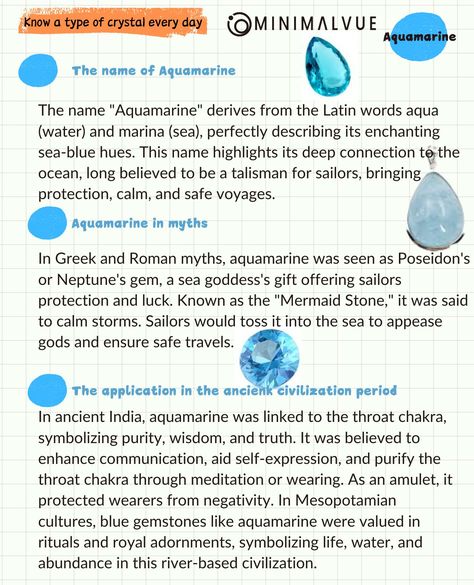 Know a type of ore every day 📒 Aquamarine ✨ Mermaid's Stone Aquamarine, a beryl variant, is prized for its sky-blue to sea-blue hues. Linked to the Throat Chakra, it enhances communication and self-expression. Revered in myths as a sailor's talisman, it symbolizes purity, wisdom, and protection.#crystalmeanings#aquamarine #beryl #throatchakra #gemstonehealing #communication #selfexpression #sailorstalisman #mythology #emotionalbalance #purity #wisdom #protection #skybluegemstone #seabluegemst... Crystals Meanings, Roman Myth, The Throat Chakra, Natural Philosophy, Types Of Crystals, Latin Words, Aquamarine Crystal, Peace And Harmony, Crystal Meanings