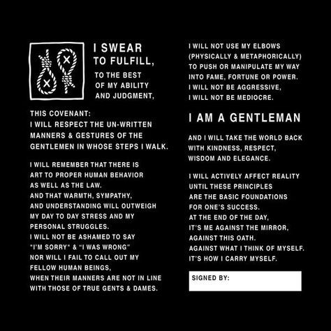 The Gentleman's Oath | Knot To Self Gentlemen Club, Satanic Temple, Gentlemens Guide, Gentleman Rules, Gentlemans Guide, Knight Templar, Der Gentleman, Gentleman Quotes, Gentlemans Club