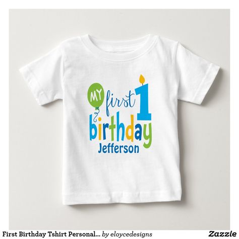 First Birthday Tshirt Personalized Boys First Birthday Shirt, Baby First Year, First Birthday Shirts, Personalized Baby Boy, Birthday Tshirts, Babies First Year, Boy First Birthday, Birthday Design