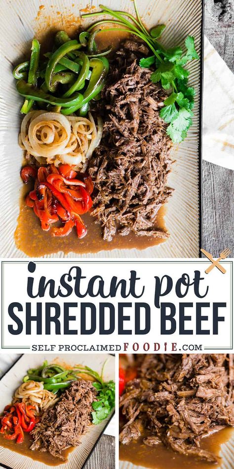 Beef With Peppers And Onions, Pressure Cooker Dinner Recipes, Instant Pot Shredded Beef, Pressure Cooker Dinner, Shredded Beef Recipe, Instapot Recipes Chicken, Shredded Beef Recipes, Beef Recipe Instant Pot, Chuck Roast Recipes