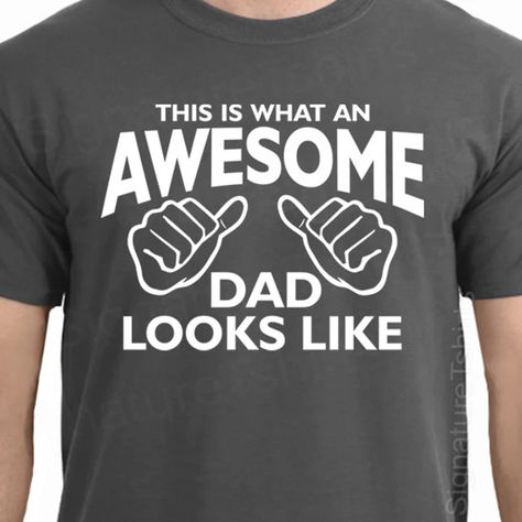 AWESOME DAD This is what an dad looks like MENS T-shirt shirt tshirt gift Father's Day gift Funny Dad Shirt GIft for Daddy Dad Tshirt, Father Christmas Gifts, Funny Dad Shirts, Father's Day T Shirts, Funny Fathers Day, Sarasota Fl, Fathers Day Shirts, Dad Humor