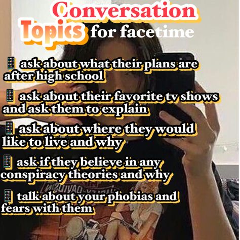 why have a dry ft call when u can make it interesting? How To Make A Convo Less Dry, How To Not Have A Dry Conversation, How To Get Off A Facetime Call, Names To Call Your Crush In Your Phone, What To Do When The Conversation Is Dry, What To Talk About On The Phone, Phone Call Conversation Topics, How To Not Be Dry On Facetime, What To Talk About On Facetime