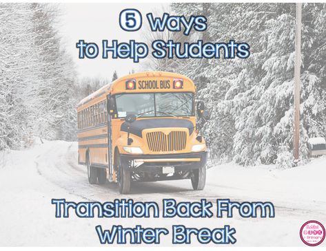 5 ways to help students transition back to school after winter break (free writing prompt included) Back From Winter Break Activities, Winter Break Quotes, Winter Break Activities, Activities Kindergarten, High School Activities, Classroom Routines, Pajamas All Day, Free Writing, Who's Who