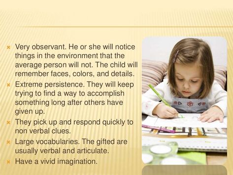 50 Common Characteristics of Gifted Children | PPT Gifted Children Characteristics, Sloppy Handwriting, Gifted Children, Beginning Reading, Street Smart, Hobbies And Interests, Cause And Effect, Keep Trying, Problem Solving Skills