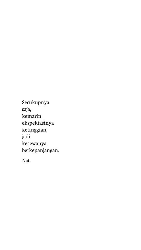 Haha Quotes, Quotes Lockscreen, Cinta Quotes, Go For It Quotes, Hard Quotes, Postive Life Quotes, Strong Words, Dear Self Quotes, Message Quotes