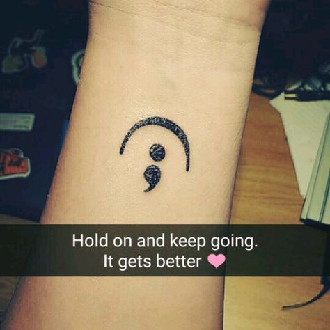 Semi Colon Tattoo, Colon Tattoo, Semi Colon, C Tattoo, Semicolon Tattoo, Book Tattoo, It Gets Better, Take A Deep Breath, Deep Breath