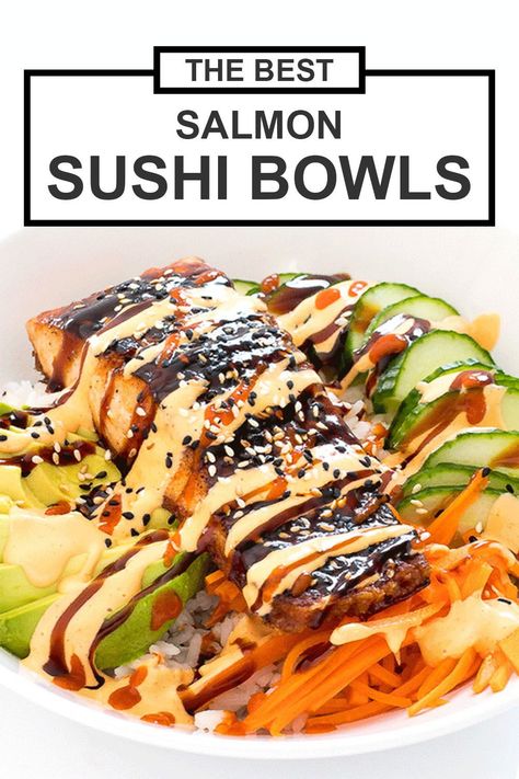 Sushi Bowl Lunch, Salmon Bowls Sauce, Sushi Bowls Salmon, Salads Recipes Lunch, Sushi Bowl With Salmon, Teriyaki Poke Bowl, Ahi Bowl Recipe, Deconstructed Salmon Sushi Bowl, Fish Bowl Food