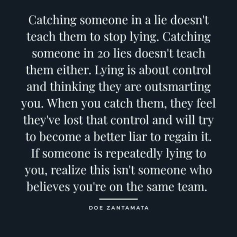 Stop Lying Quotes, Lies Quotes, Stop Lying, Up Quotes, Deep Thought Quotes, Fact Quotes, Thoughts Quotes, Quotes Deep, Wise Words