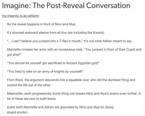 That last part is so vivid in my mind Post Reveal Adrienette, Miraculous Ladybug Post Reveal, Miraculous Post Reveal, Nino And Alya, Awkward Silence, Lady Noir, Miraculous Ladybug Memes, When Things Go Wrong, Miraculous Ladybug Fanfiction