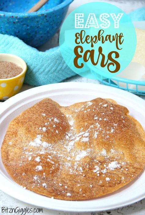 Easy Elephant Ears - All the goodness you get at the county fair just faster and easier!! You can make this treat in under 15 minutes! Elephant Ears Recipe Tortilla, Tortilla Elephant Ears, Diy Elephant Ears, Elephant Ears Recipe, Fair Foods, State Fair Food, Beaver Tails, Fair Food, Fry Bread