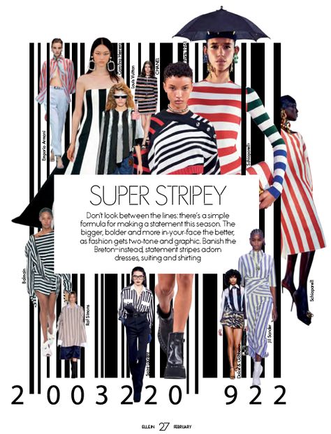 Don’t look between the lines: there’s a simple formula for making a statement this season. The bigger, bolder and more in-your-face the better, as fashion gets two-tone and graphic. Banish the Breton-instead, statement stripes adorn dresses, suiting and shirting Trend Report Layout Fashion, Trend Board Layout, Trend Report Layout, Board Layout, Report Layout, Fashion 2025, Fashion Magazine Design, Lookbook Design, Trend Board