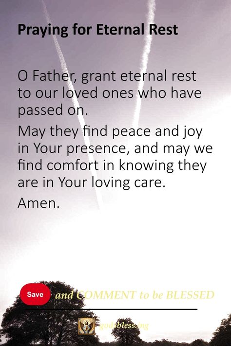 Praying for Eternal Rest Prayers For Our Dearly Departed, Prayers For Loved Ones Who Have Passed, Prayer For The Soul Of The Departed, Prayers For Someone, Prayer For Deceased, Prayer For Loved Ones, Prayer For Comfort, Christian Pics, Mom In Heaven Quotes