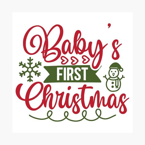 Get my art printed on awesome products. Support me at Redbubble #RBandME: https://www.redbubble.com/i/photographic-print/Baby-s-First-Christmas-by-KTDesigns4U/165011285.6Q0TX?asc=u My First Christmas Svg, First Christmas Svg, My First Christmas, Red Bubble, Baby's First Christmas, No Background, Babies First Christmas, Baby Prints, Christmas Svg