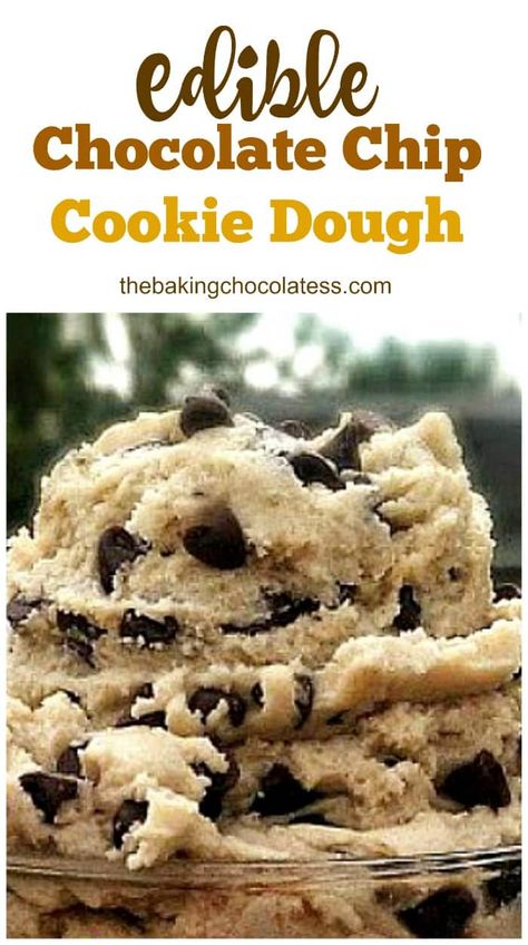 Edible Chocolate Chip Cookie Dough Cookie Dough No Eggs, Chocolate Chip Cookie Dough Recipe, Edible Chocolate Chip Cookie Dough, Nutella Cookie, Cannibis Recipes, Edible Cookie Dough Recipe, Smores Dessert, Cookie Dough Dip, Raw Cookie Dough