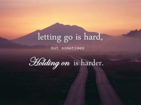 Quotes about Letting go http://www.quotesmeme.com/quotes/quotes-letting-go/ About Letting Go, Deep Meaningful Quotes, Letting Go Quotes, Go For It Quotes, Today Quotes, Quotable Quotes, Amazing Quotes, A Quote, Let Go