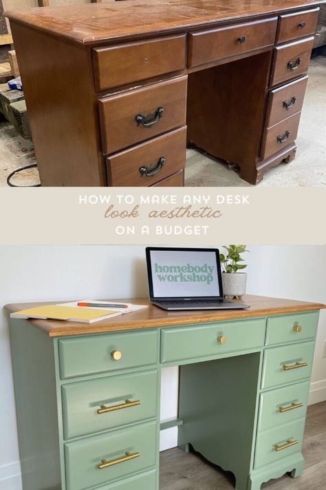 How to Make Any Desk Look Aesthetic on a Budget — Homebody Workshop Painted Desk With Stained Top, Green Desk Aesthetic, Painted Desk Ideas, Desk Office Ideas, Painted Desk Top, Kitchen Hutch Makeover, Desk Makeover Ideas, Desk Top Ideas, Aesthetic On A Budget