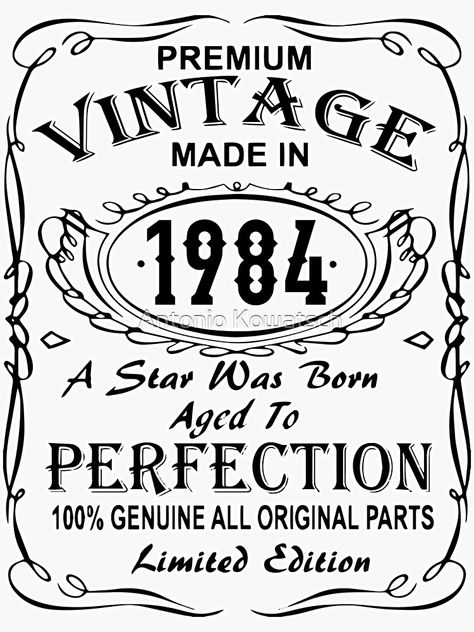 "Vintage 1984 Birthday, Born In 1984" Sticker for Sale by AntonioKowatsch | Redbubble Funny 50th Birthday Quotes, 1974 Birthday, Bolo Vintage, 50th Birthday Quotes, Vintage Birthday Parties, Birthday Painting, Happy Birthday Vintage, Vintage 1973, Birthday Text