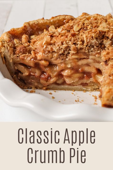 Apple Crumb Pie, Apple Crumble Pie, Crumble Pie, Apple Streusel, Dutch Apple Pie, Apple Crumb, Sweet Pies, Oat Crumble, Frozen Pie