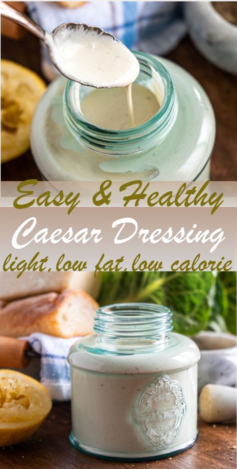 Low Fat Caesar Dressing, Low Fat Ceasar Dressing, Easy Light Ceasar Salad Dressing, Healthy Caesar Dressing, Ww Salads, Keto Sauce, Sauce Ideas, Ceasar Dressing, Caesar Salad Dressing Recipe