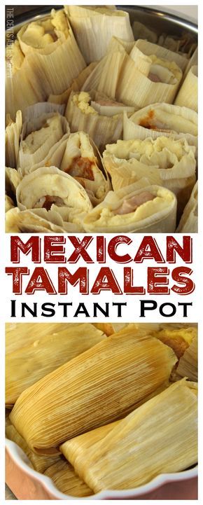 The traditional Mexican tamale filled with beans and cheese, some with potatoes, mole and cheese, and steamed in your Instant Pot in 30 minutes! Tamales Instant Pot, Tamale Filling, Beans And Cheese, Mexican Tamales, Mexican Buffet, Tamale Recipe, Tamale Pie, Instant Pot Recipe, Pot Recipes Easy