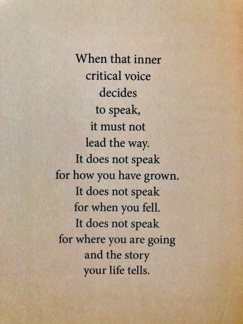 Critical Inner Voice, Self Compassion Poem, Inner Critic Quotes, Inner Voice Quotes, Poem Prompts, Voice Quotes, Energy Quotes, Inspo Quotes, Inner Critic