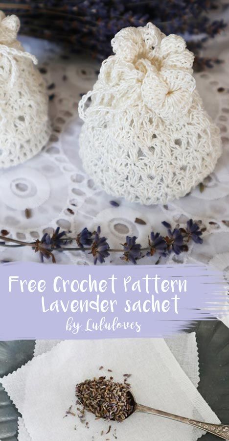 Crochet Sachet Bag, Crochet Sachet Bags Free Pattern, Lavender Sachets Diy, Crochet Wedding Favours, Crochet Sachet, Wedding Favour Bags, Crochet Pouches, Crochet Lavender, Crochet Phone Cases