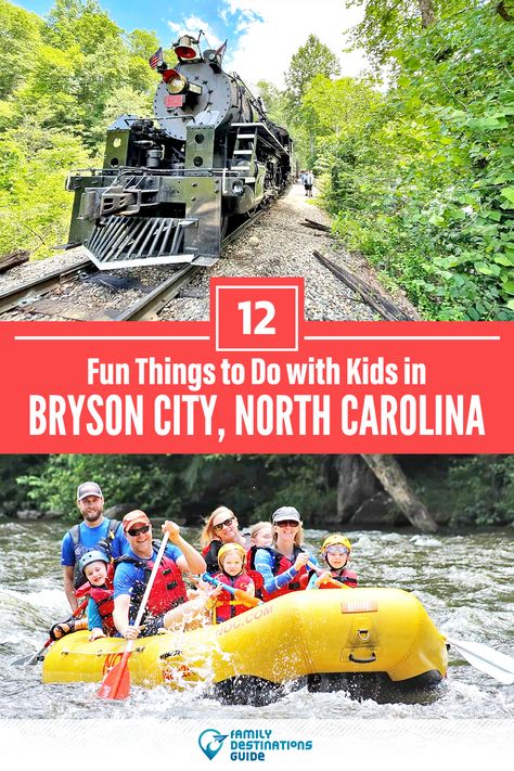 Toddler Vacation, Bryson City North Carolina, Bryson City Nc, North Carolina Travel, Bryson City, City Family, Tennessee Vacation, Things To Do With Kids, Usa Travel Guide