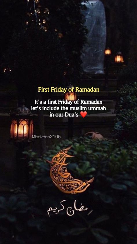 1st Jumma Mubarak Of Ramadan, 1st Friday Of Ramadan Quotes, 1st Friday Of Ramadan Mubarak, Eid Pics, Ramadhan Mubarak, Ramadan Wishes, Ramadan Day, First Friday, Ramadan Quotes