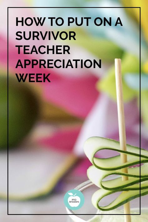 How to put on a Survivor Themed Teacher Appreciation Week your staff will absolutely love!  Along with ideas for decorations, this post also has a full menu and a daily activity suggestion for your PTO or PTA! #ptoanswers #survivivortheme #pto #pta Survivor Theme Teacher Appreciation, Survivor Teacher Appreciation Week, Pta Teacher Appreciation Week, Teacher Appreciation Week Theme, Appreciation Themes, Teacher Appreciation Week Ideas, Appreciation Week Ideas, Survivor Theme, Teacher Appreciation Week Themes