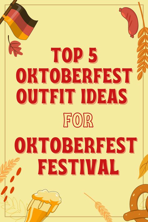 Top 5 Oktoberfest Outfit Ideas for the Festive Season Oktoberfest Outfit Diy Easy, October Fest Outfit Women, Octoberfest Outfits Diy, Octoberfest Outfits Women, October Fest Outfit, Octoberfest Outfits, Oktoberfest Festival, Oktoberfest Outfit, Festive Season