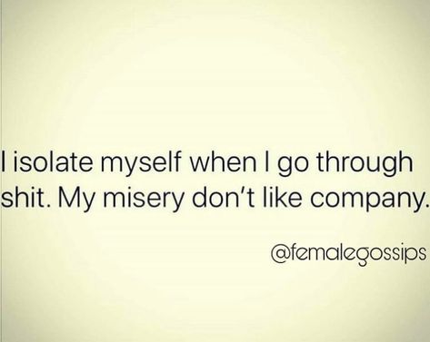 My misery don’t like company. If You Don't Like Me That's Your Problem, I Honestly Dont Care Anymore Quotes, I Don’t Talk About My Problems, Somebody Anybody Nobody Everybody Quote, I’m Going To Start Treating People How They Treat Me, Company Quotes, I'm Not Like Other Girls, Don't Like Me, Personal Quotes