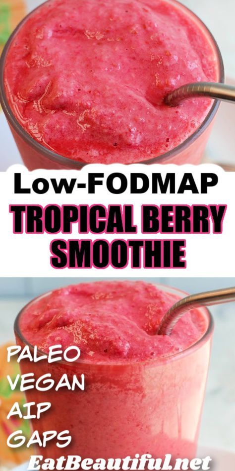 Fodmap Smoothies, Eat Beautiful, Autoimmune Recipes, Fodmap Diet Recipes, Berry Smoothie Recipe, Paleo Recipes Breakfast, Sugar Free Vegan, Clean Eating Breakfast, Tropical Smoothie