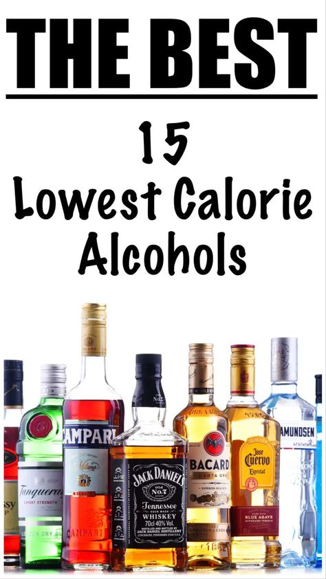 Alcohol Calorie Chart, Zero Carb Alcoholic Drinks, Zero Calorie Alcoholic Drinks Low Carb, Calories In Alcohol, Calorie Free Alcohol Drinks, Low Calorie Alcoholic Drinks At Bar, Low Calorie Liquor Drinks, No Calorie Alcohol Drinks, Best Low Calorie Alcoholic Drinks