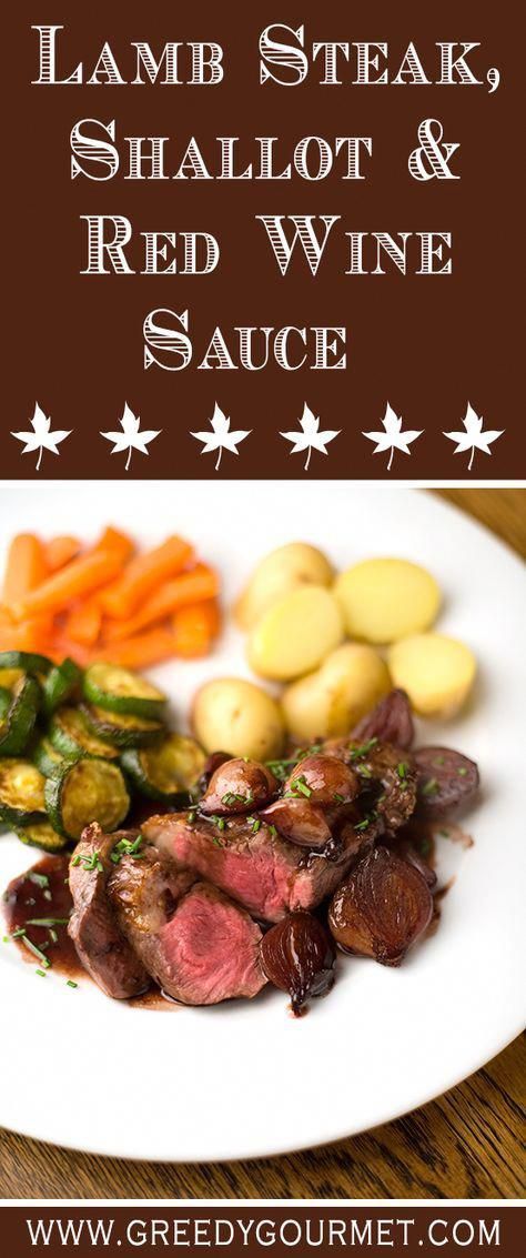 Lamb Steak, Lamb Steaks, Lamb Dishes, Red Wine Sauce, Romantic Meals, Wine Sauce, Paleo Dinner, Skirt Steak, Lamb Recipes