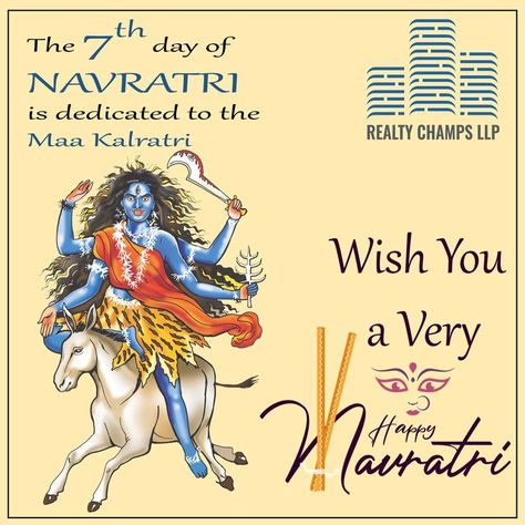 Realty Champs LLP wish you a very Happy Navratri. The 7th day of Navratri is dedicated to the Maa Kalratri. #HappyNavratri #RealtyChamps Navratri 7th Day, 7th Day Of Navratri, Navratri In Hindi, Blessings Always Guruji Wallpaper, Guruji Wallpaper, Navratri Wishes, Ram Image, Guru Nanak, Happy Navratri