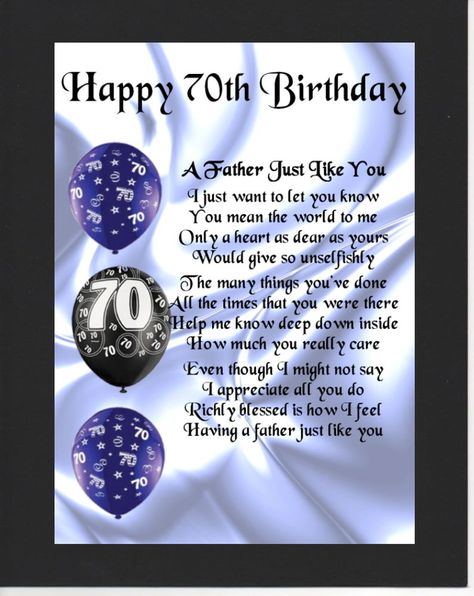 Personalised Mounted Poem Print -   70th  Birthday  - Father  Poem 70th Birthday Poems, 60th Birthday Quotes, Brother Poems, Father Poems, Happy Birthday Free, Dad Poems, 70th Birthday Card, Happy 70 Birthday, Happy Birthday Design