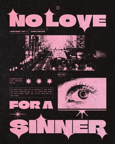 Poster art for No Love For A Sinner, a film by Michael #Poster_Design_Graphic_Design #Grafic_Design_Ideas_Graphics #Songs_Poster #Music_Aesthetics Song Graphic Design, Grafic Design Ideas Graphics, Art Flyer, Poster Creative, Concert Poster Design, Y2k Posters, Music Festival Poster, 타이포그래피 포스터 디자인, Event Poster Design