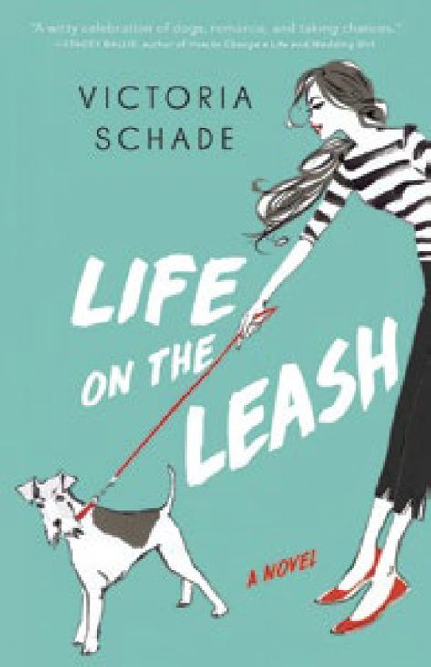 Book Review: Life on the Leash |  invites you into the world of Cora Bellamy, owner of a successful force-free dog training business in our nation’s busy capital. Books Review, Funny Romance, Puppy Kisses, Dog Meet, Wedding Girl, Novels To Read, Content Writing, Romantic Comedy, Romance Novels